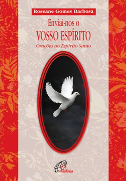 Enviai-nos o vosso Espírito
